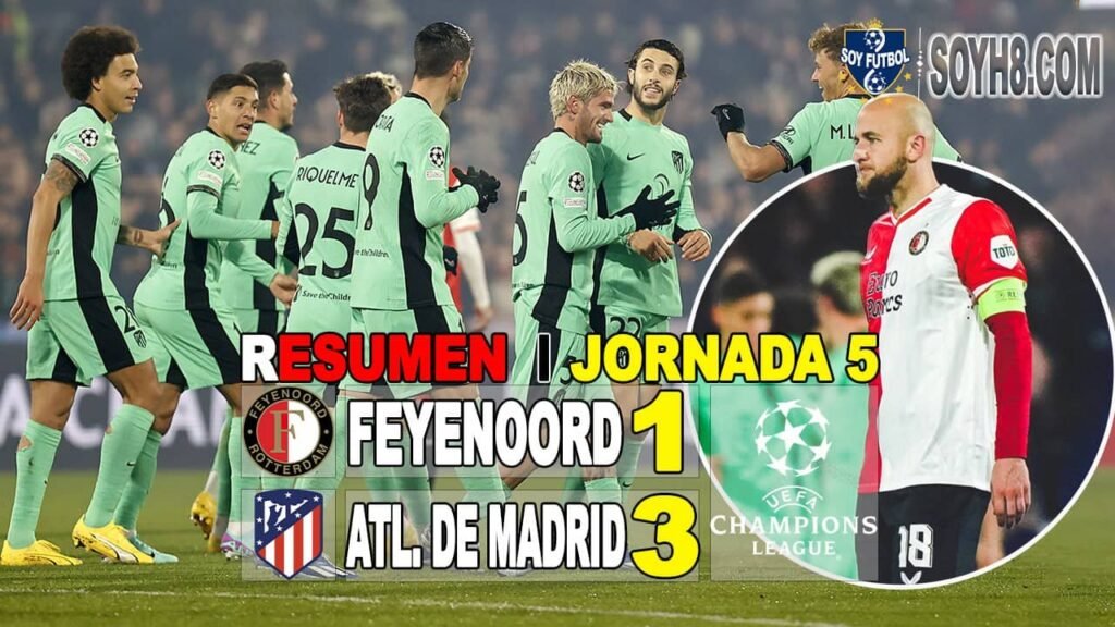 Resumen y Goles Feyenoord 1-3 Atlético Madrid