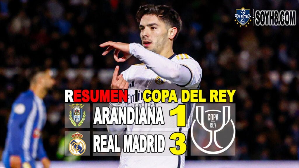 Resumen y Goles Arandiana vs Real Madrid 1-3