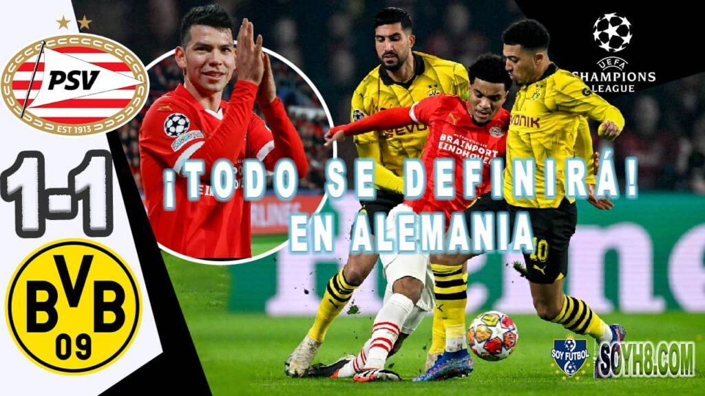 Resumen y Goles PSV vs Dortmund 1-1