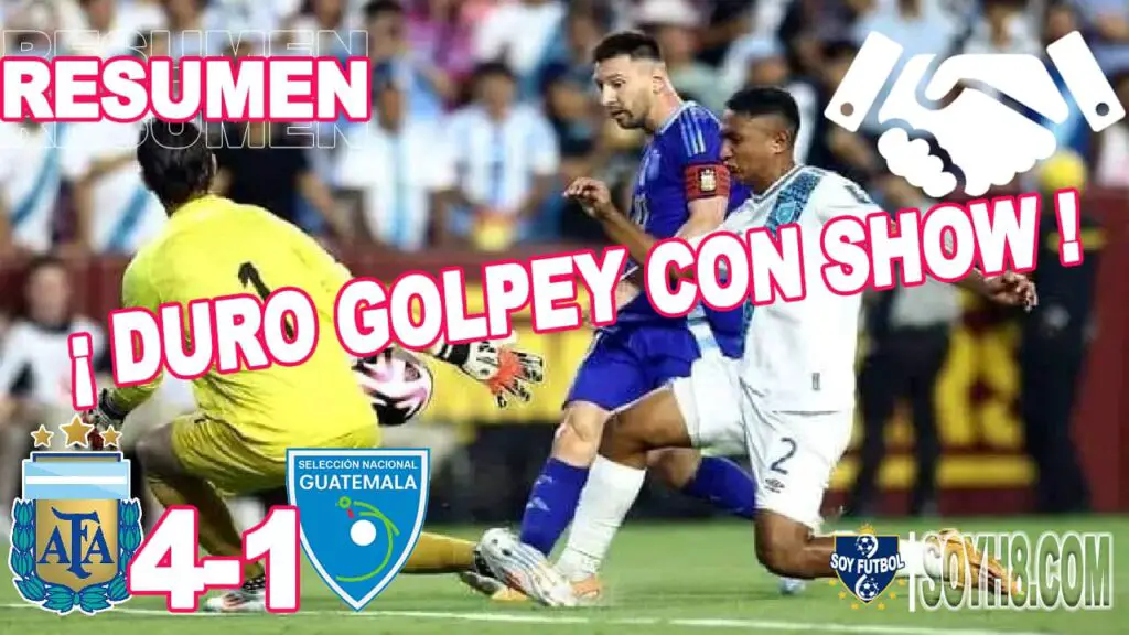 Resumen y Goles Argentina vs Guatemala 4-1 Amistoso